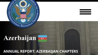 «ԱՄՆ Միջազգային կրոնական ազատության հանձնաժողովի այս տարվա զեկույցն անդրադարձել է նաև Ադրբեջանում տիրող իրավիճակին». Աշոտյան